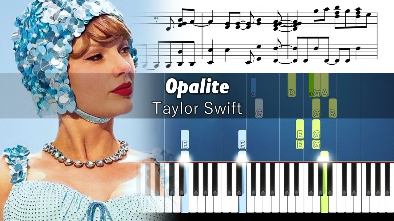 Taylor Swift - Opalite - Piano Tutorial with Sheet Music