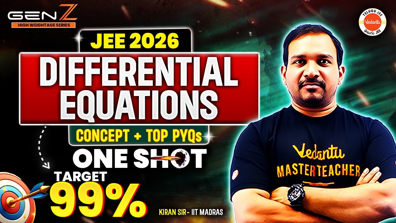 Differential Equations| One Shot| Concept + Top PYQs| JEE 2026| JEE Maths Important Topics Kiran Sir