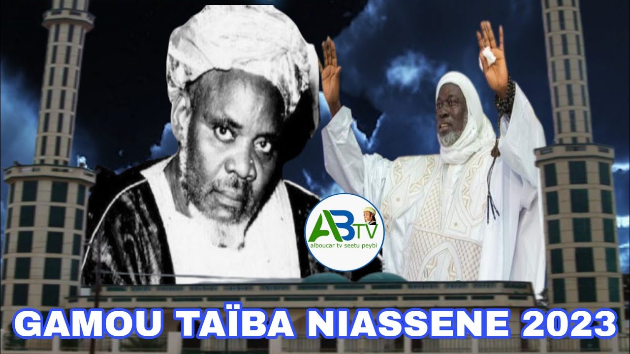 GAMOU TAIBA NIASSENE 2023 SANGUE BARHAMOU NDIAYE  4 ÉME PARTI
