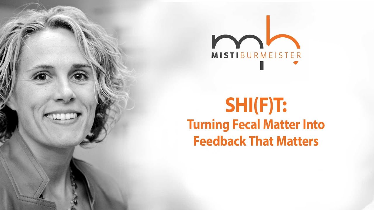 Empowered by Critical Feedback - Shi(f)t by Misti Burmeister