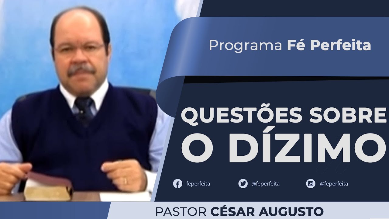 QUESTÕES SOBRE O DÍZIMO - Fé Perfeita - 501