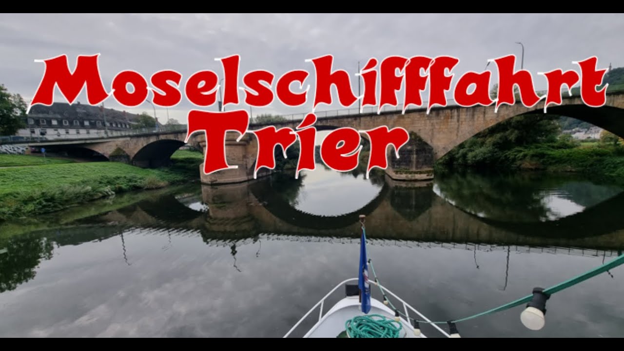 Panorama Rundfahrt auf der Mosel I Trier I Schifffahrt