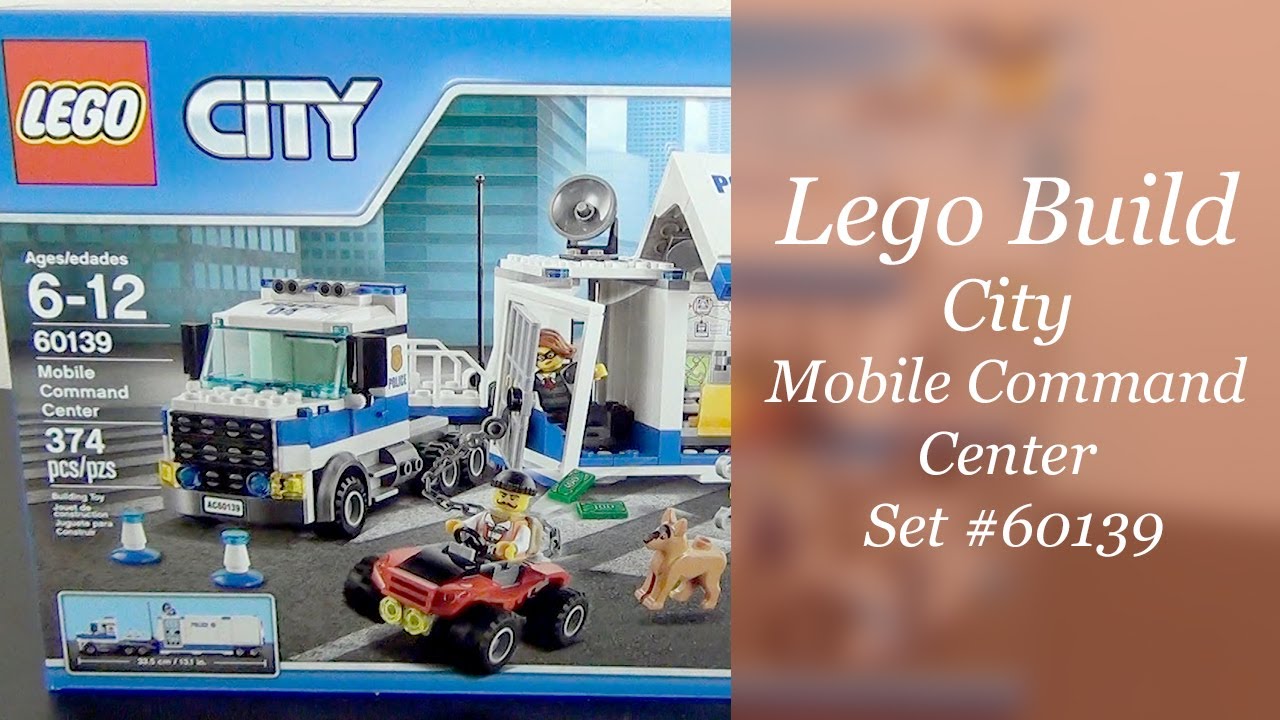 Let's Build - LEGO City Mobile Command Center Set #60139