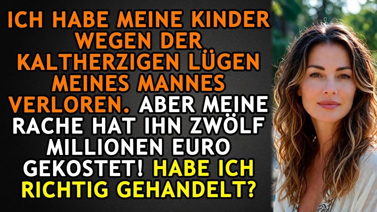 Mein Mann hat mich für zwölf Millionen Euro geopfert, aber ich habe alles mitgenommen!