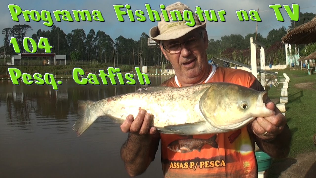 Programa Fishingtur na TV 104 - Pescaria de inverno no Pesqueiro Catfish