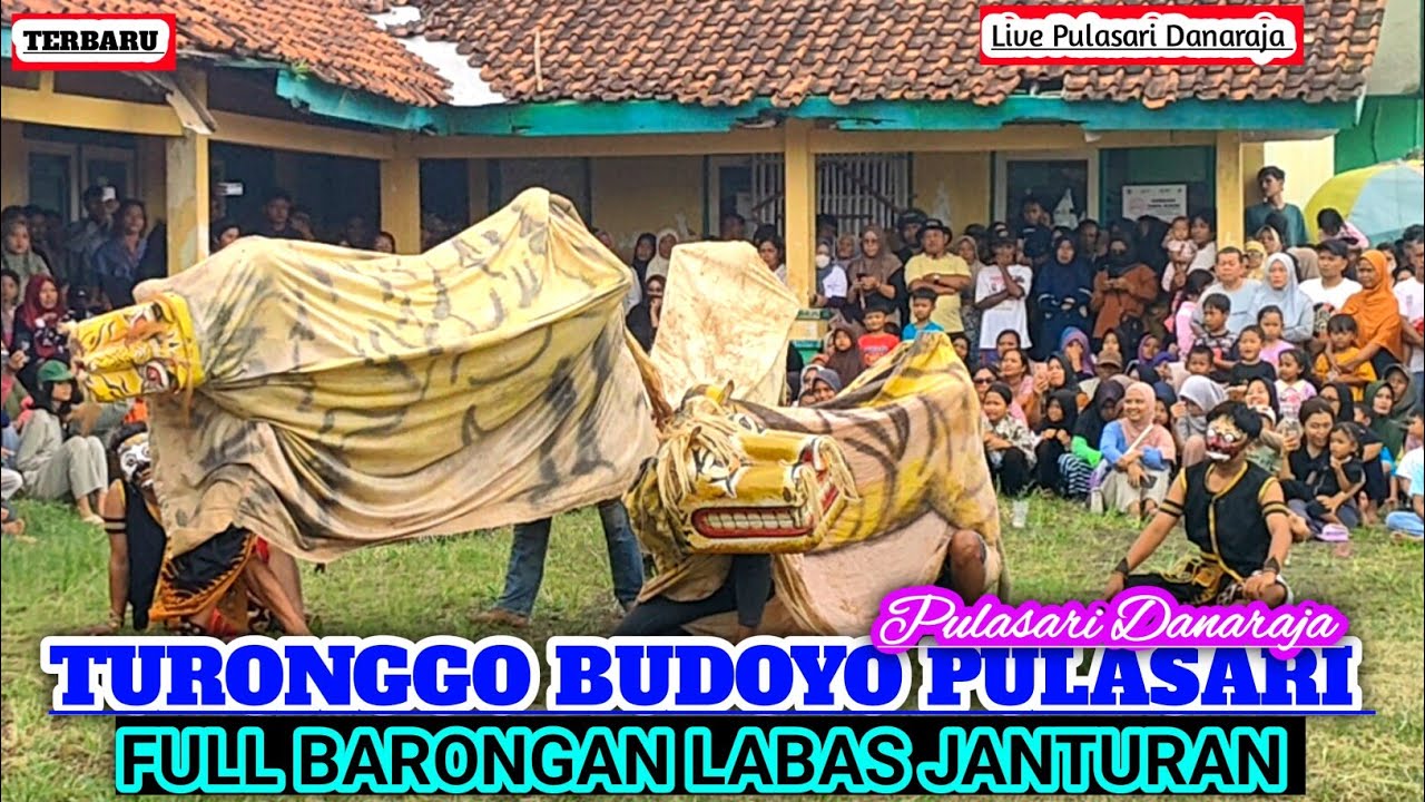 FULL DURASI BARONGAN LABAS JANTURAN || TURONGGO BUDOYO PULASARI 
