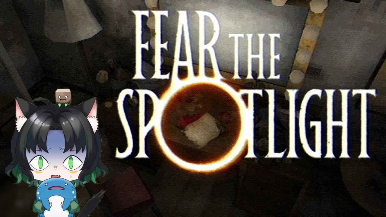 ※絶叫注意※　そのライトに気をつけろ…『Fear the Spotlight』実況プレイ