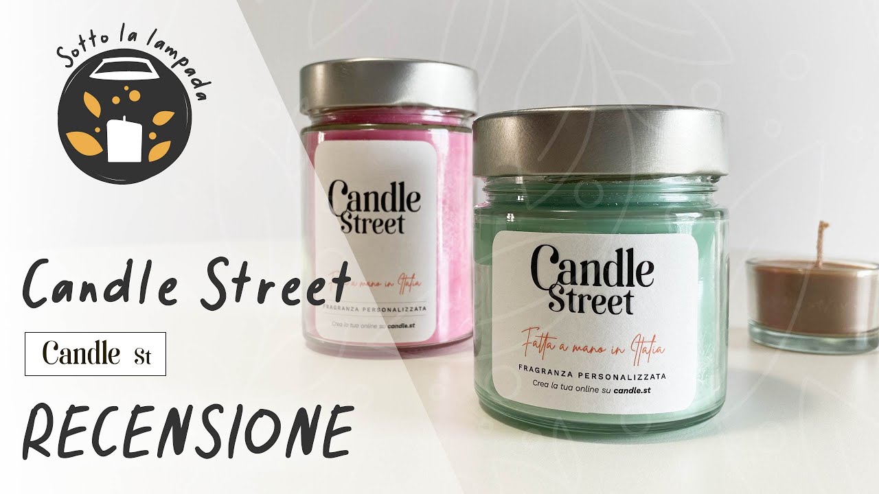 Recensione candele profumate CANDLE STREET