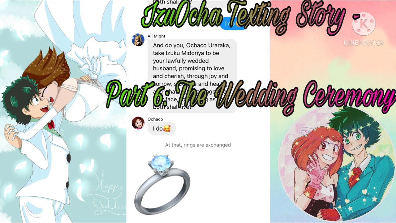 IzuOcha Texting Story || The Wedding Ceremony