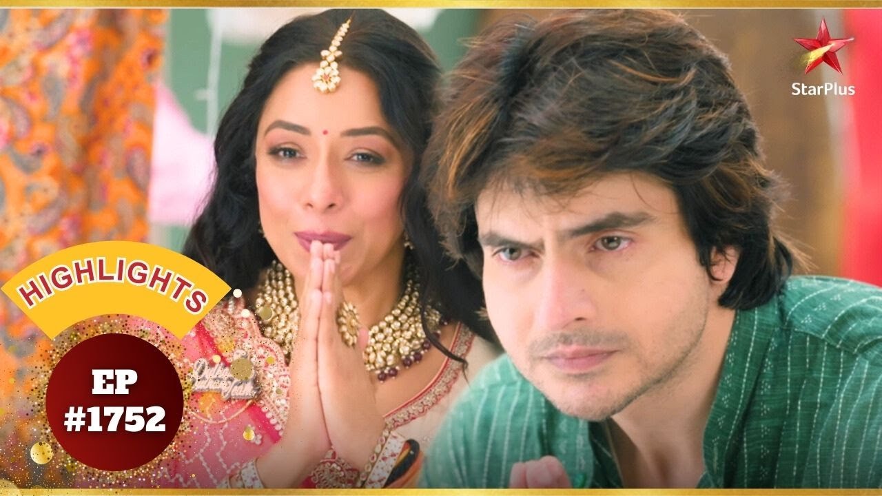 Anupama Consoles Parag! | Ep.1752 | Highlights | Anupama | Mon-Sun | 10PM