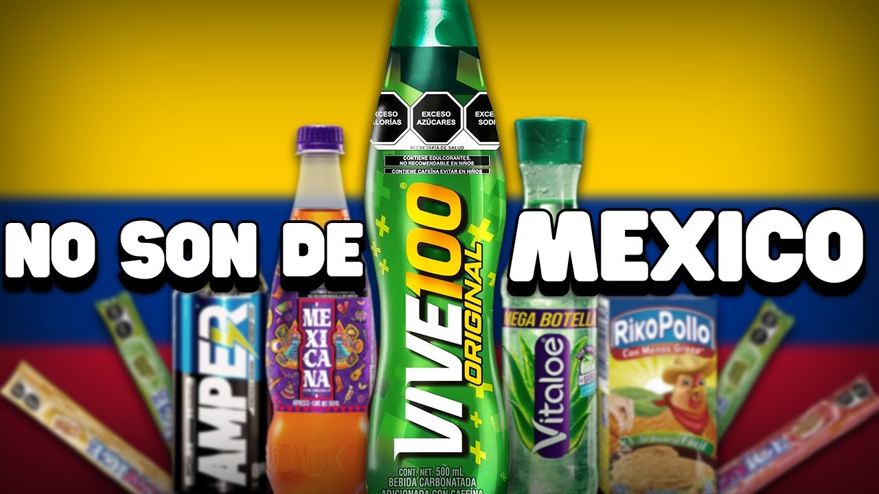LA INVASION DE PRODUCTOS COLOMBIANOS EN MEXICO