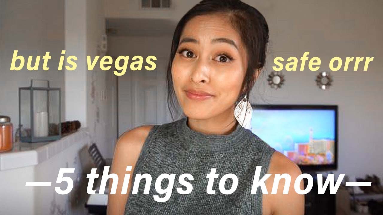 Living in Las Vegas | LAS VEGAS SAFETY TIPS