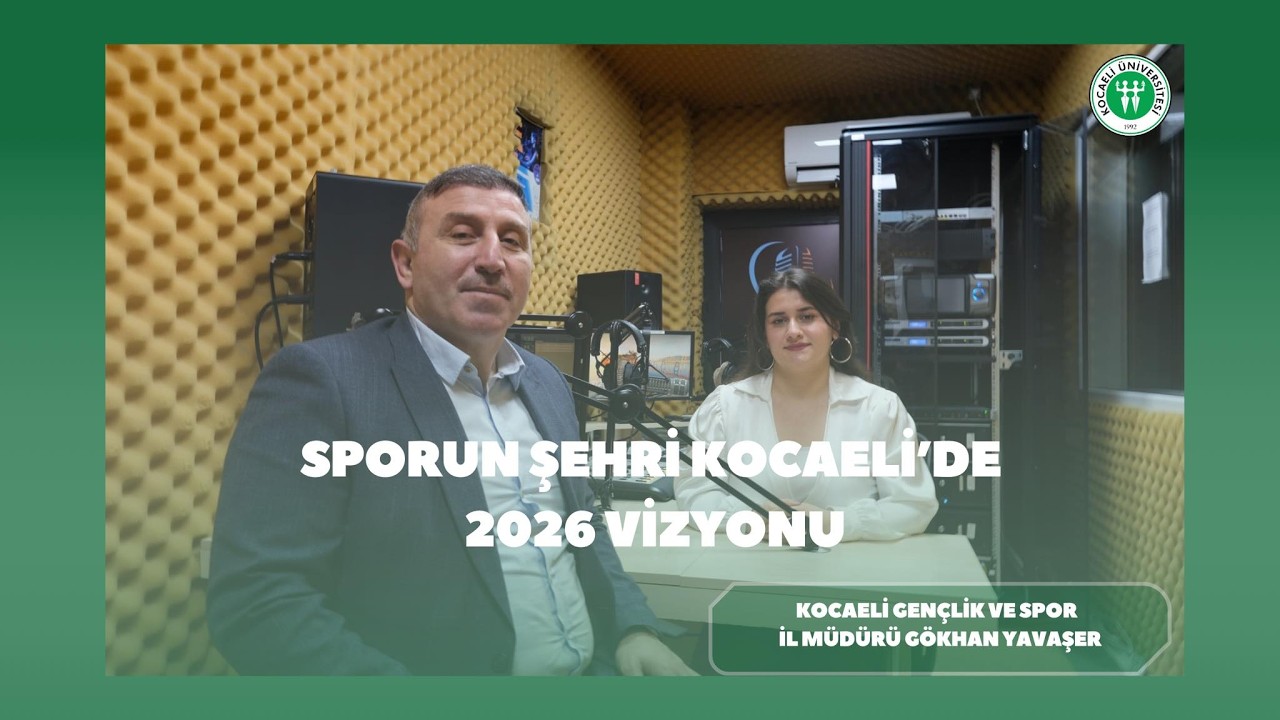 Sporun Şehri Kocaeli’de 2026 Vizyonu