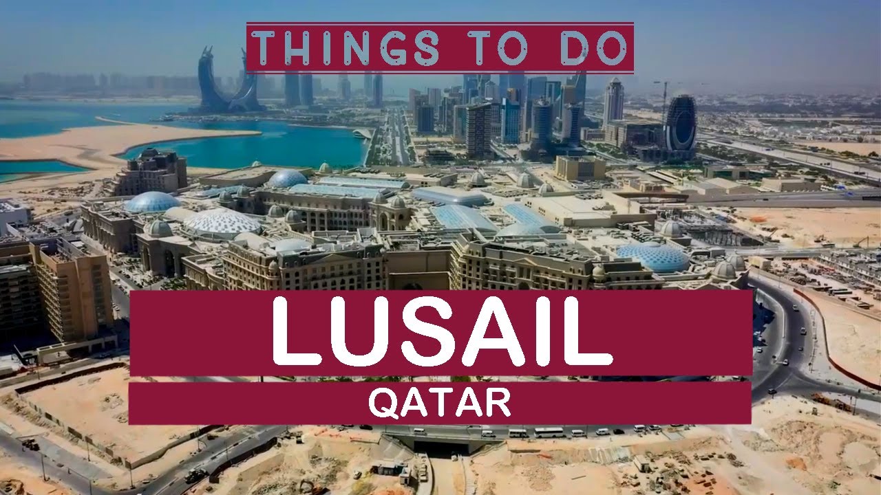 ЛУСАЙЛ (КАТАР) — Лучшие развлечения