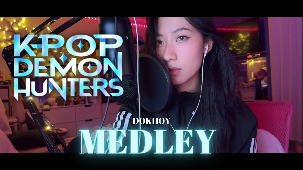 Kpop Demon Hunters Medley | Cover by DokHoy