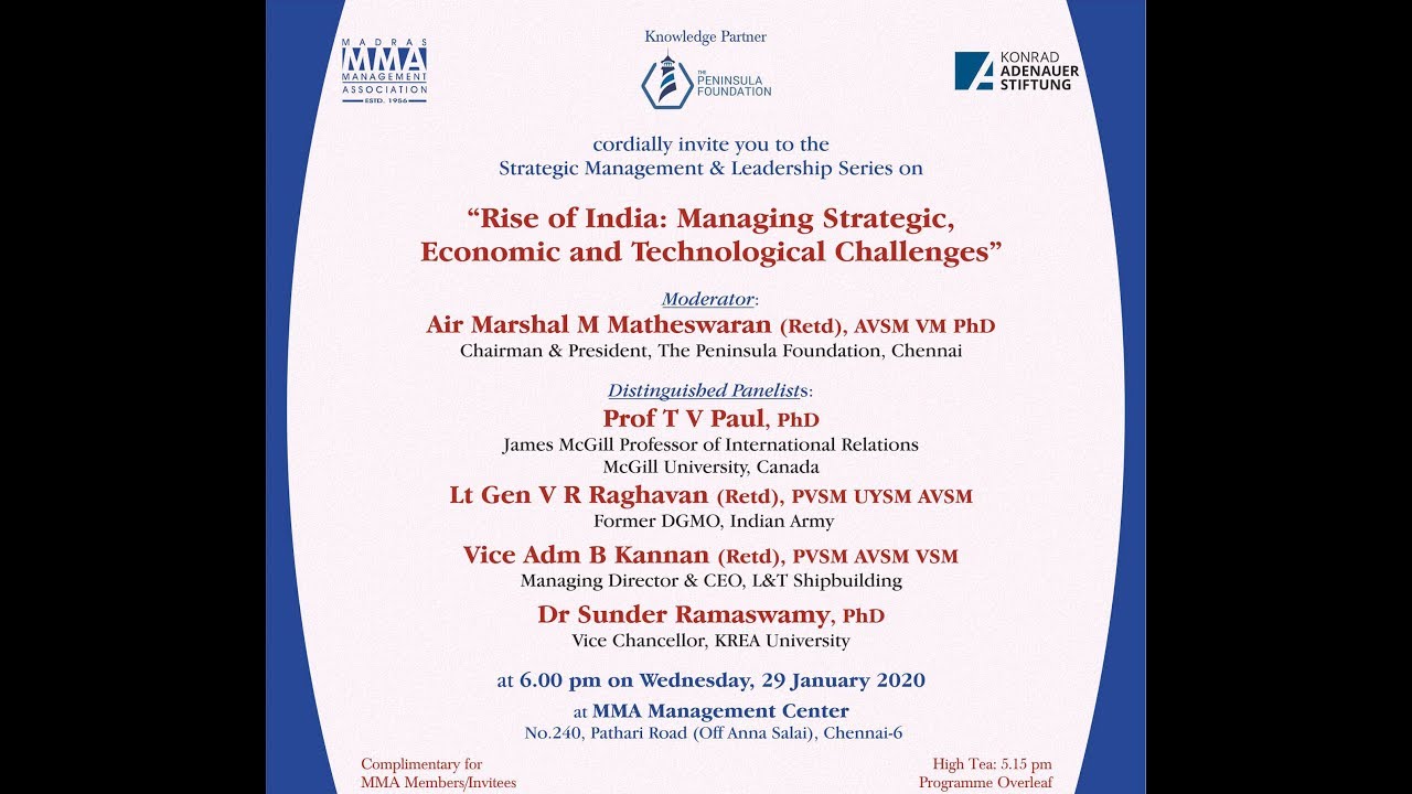 'Rise of India - Managing Strategic, Economic & Technological Challenges''