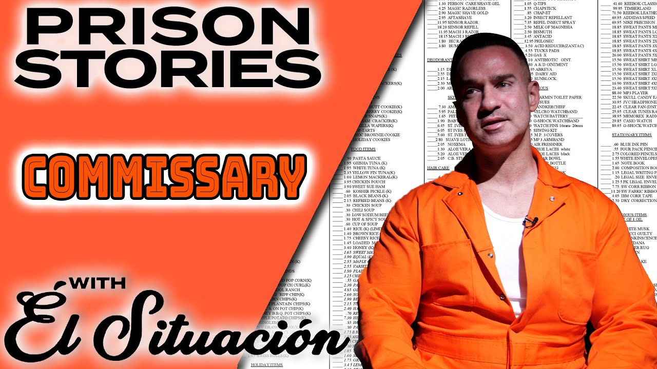 The Situation's Prison Commissary Survival Guide - Mike the Situation's Prison Stories