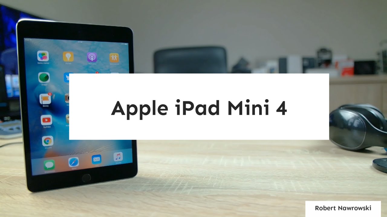 Apple iPad mini 4 Recenzja PL Test Opinia Review | Robert Nawrowski