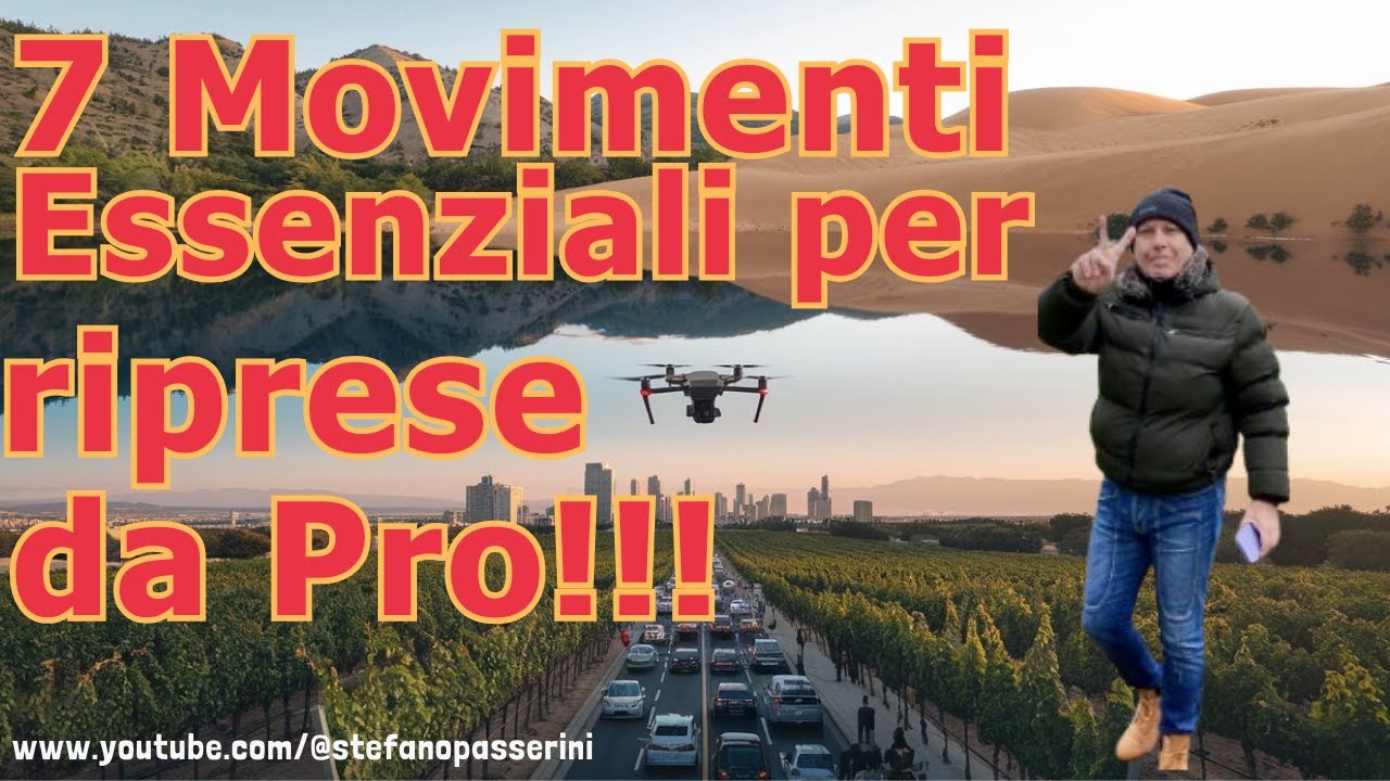 I 7 + 1 Movimenti essenziali con il Drone