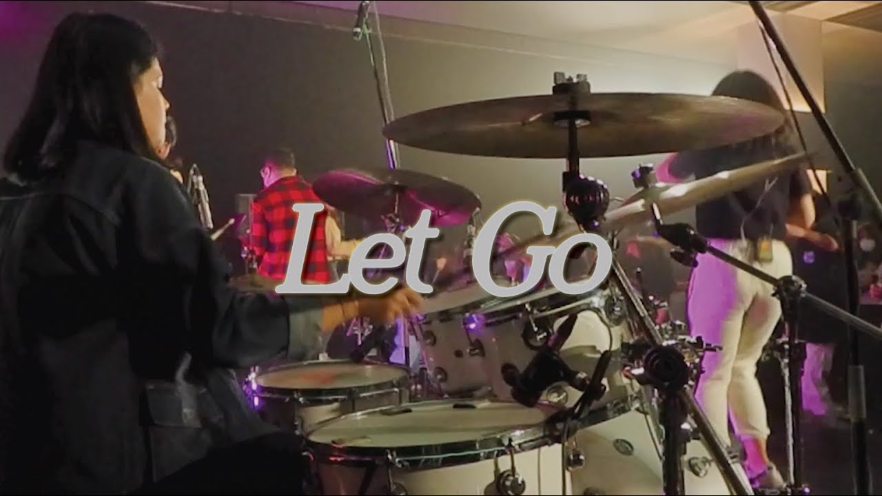 LET GO - Hillsong Young and Free | Sharon Drum Cam