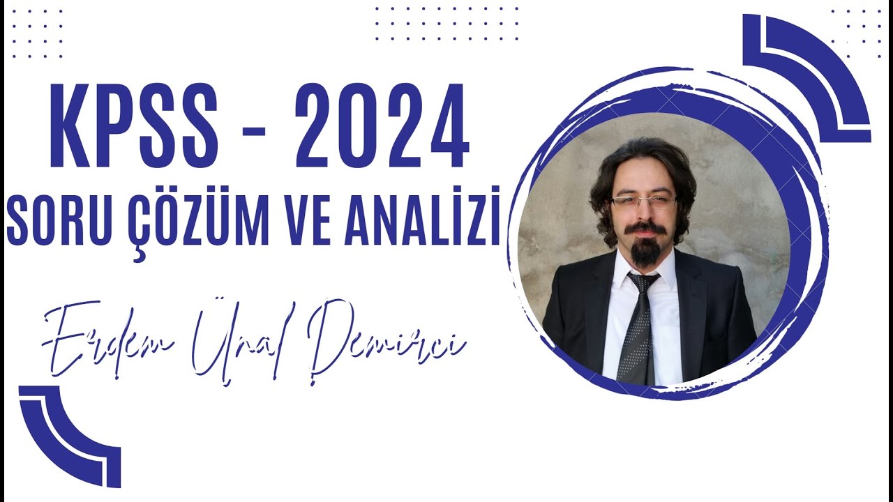 151) KPSS (14 Temmuz 2024) Soru Çözüm ve Analizi 2