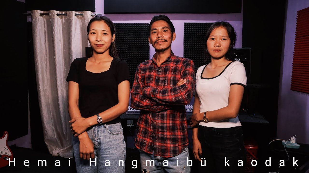 Hemai Hangmaibü Kaodak (Chang song)