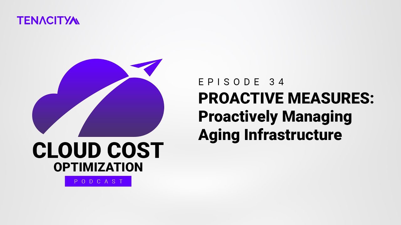 PROACTIVE MEASURES: Proactively Managing Aging Infrastructure