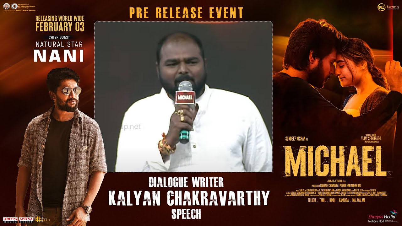 Dialogue Writer  Kalyan Chakravarthy Speech @ Michael Pre Release Event | Sundeep Kishan