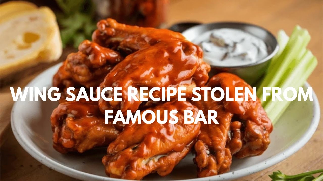 WING SAUCE STOLEN FROM FAMOUS BAR INCREDIBLE