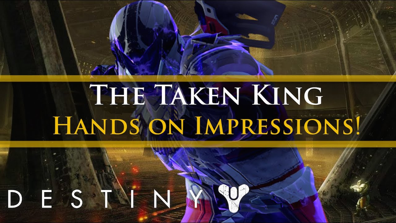 Destiny - Hands on with the Taken King, Game informer talks Raid, Strikes, Story and more!