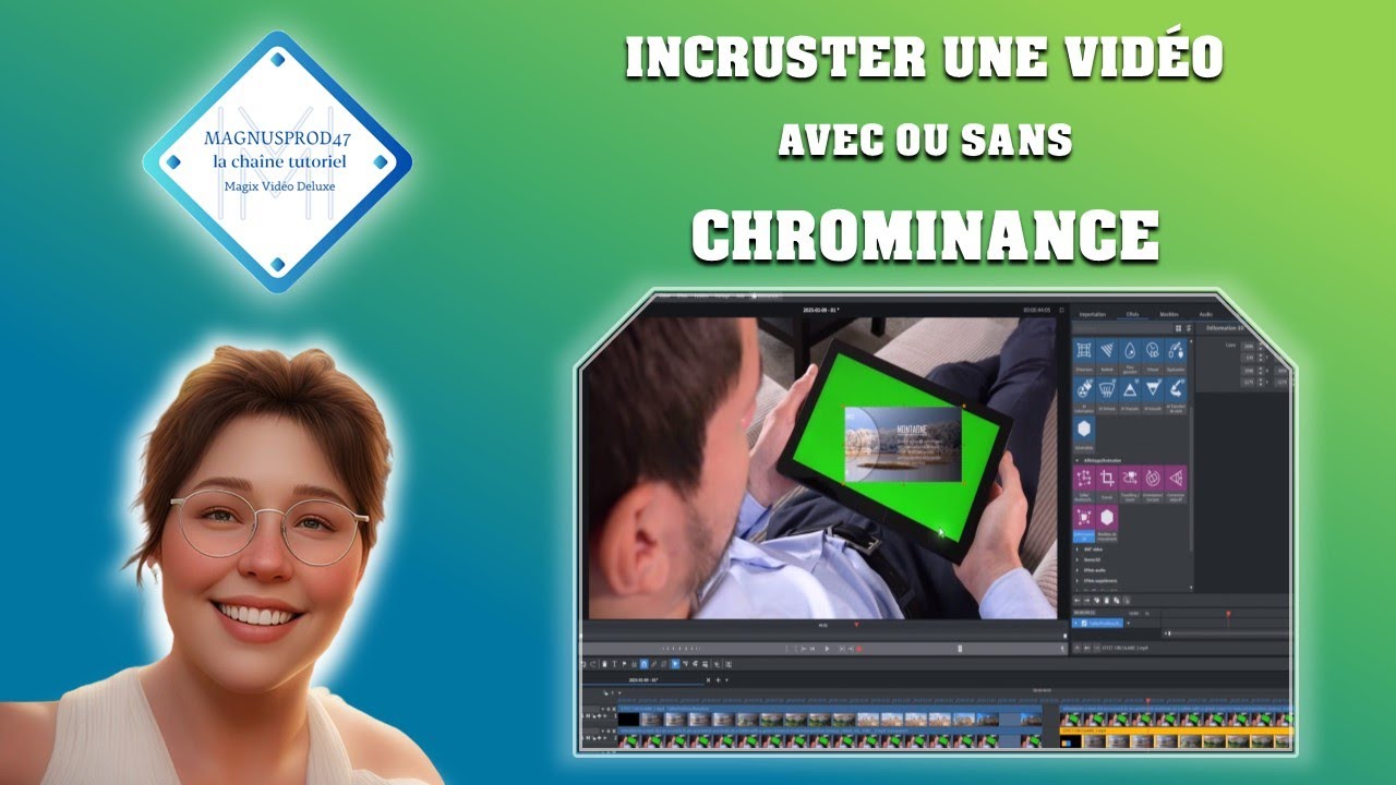 Tutoriel MVD 2025: 🫵Incruster une vidéo avec ou sans chrominance.👍💙