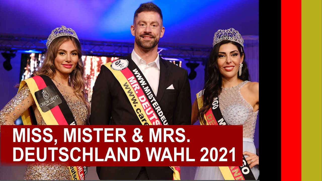 Miss Deutschland - Mister Deutschland & Mrs. Deutschland Wahl 2021