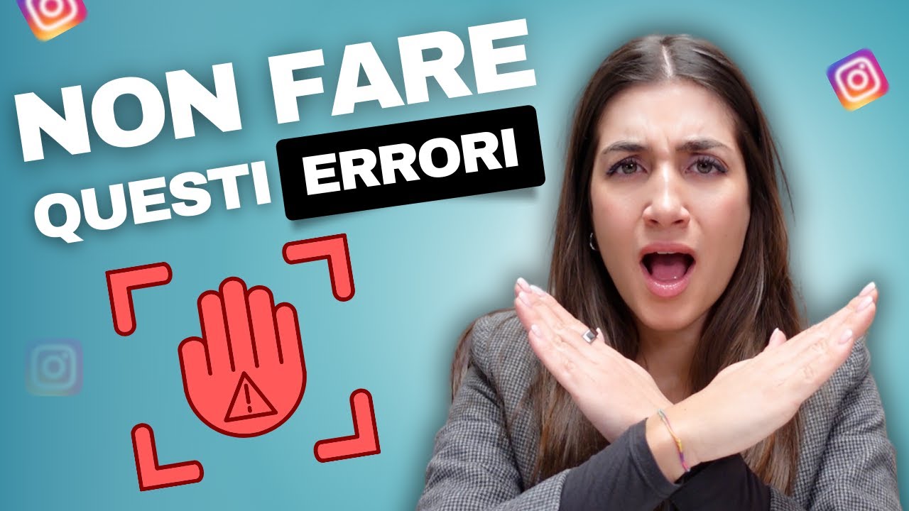 10 Errori Da Non Fare Su Instagram