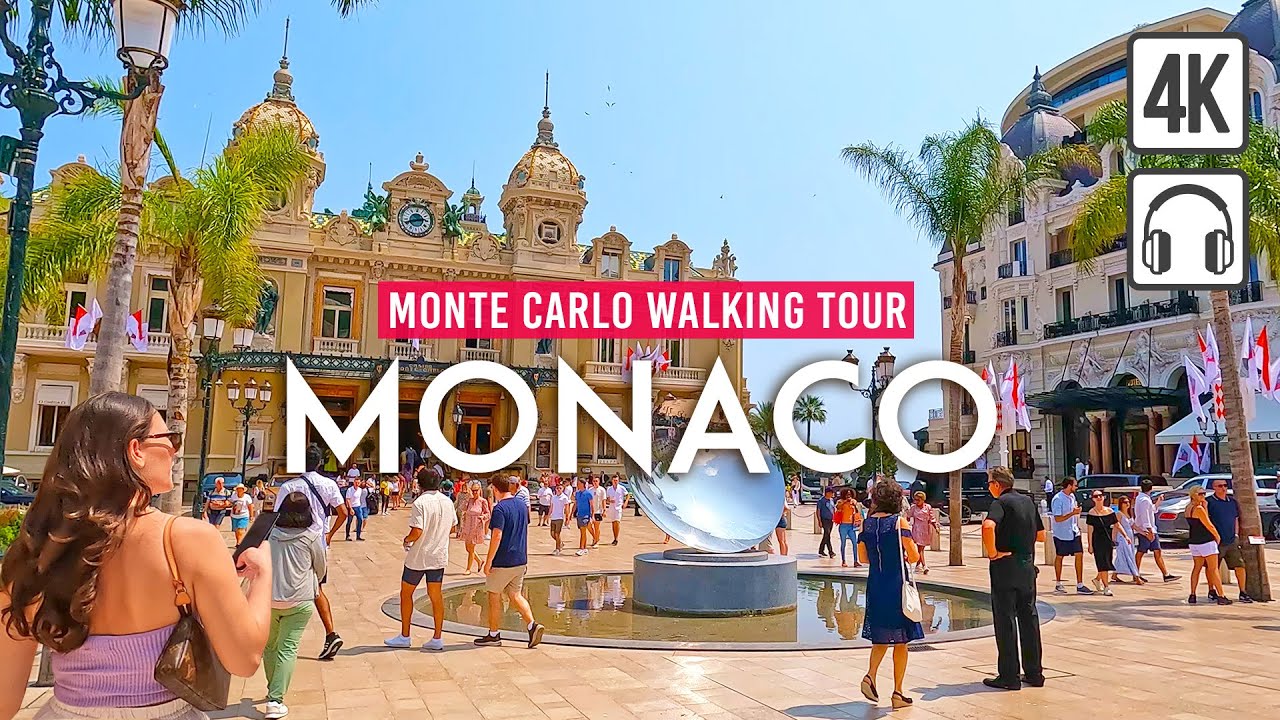 Monte Carlo, MONACO 4K Walking Tour - Captions & Immersive Sound [4K Ultra HD/60fps]