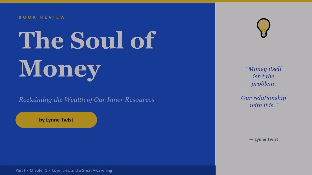 பணம் நம்மை கட்டுப்படுத்துகிறதா? -The Soul of Money – Chapter 1 விளக்கம் (Money and Me, Money and Us)