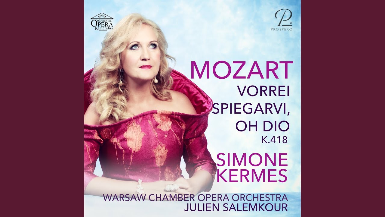 Vorrei spiegarvi, oh Dio, K. 418