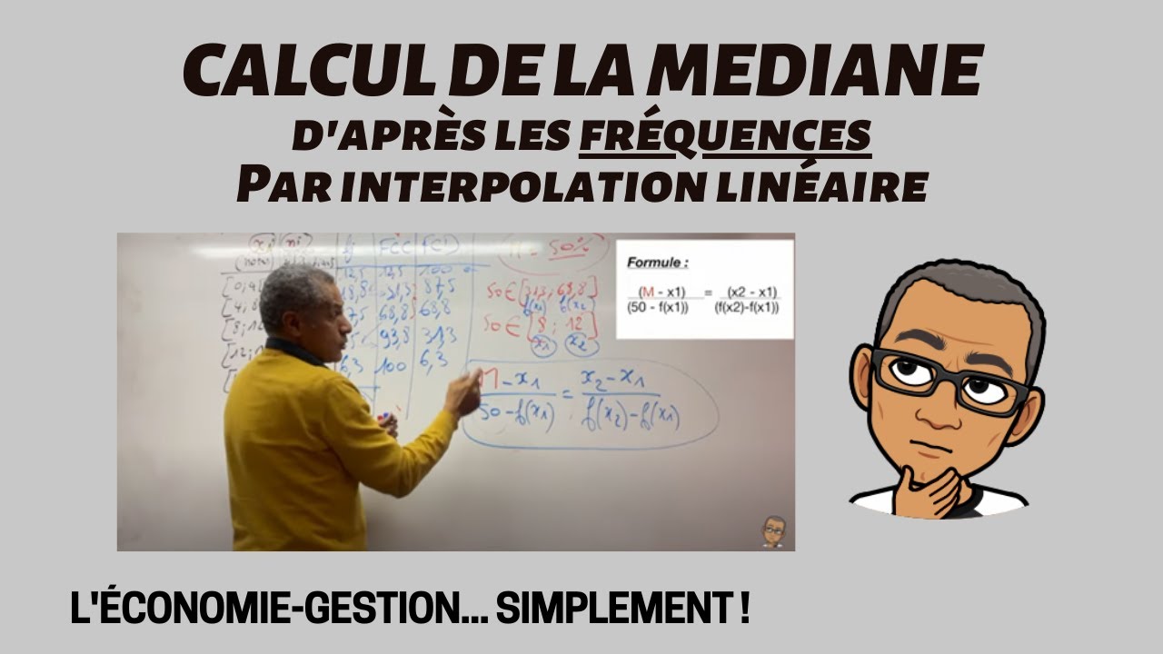 LA MEDIANE PAR LE CALCUL d'après les fréquences (Série statistique continue)