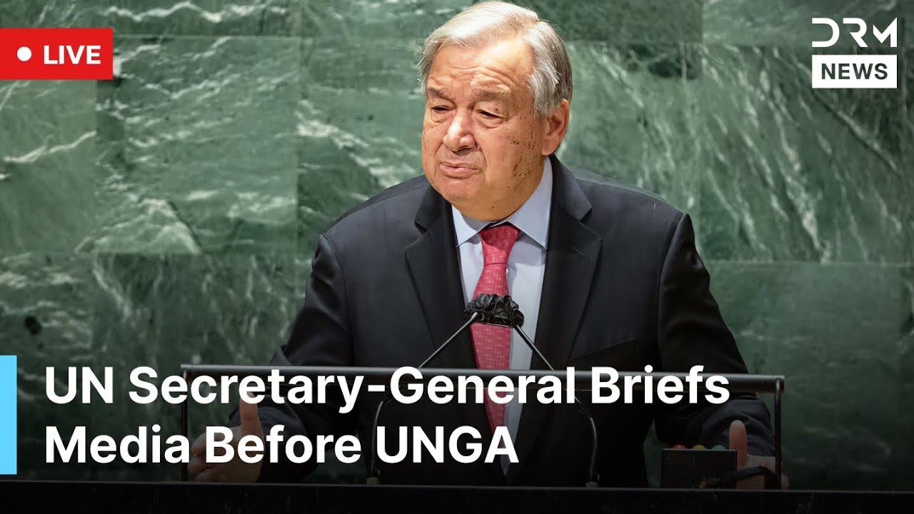 LIVE: UN Secretary-General Antonio Guterres Holds News Conference Ahead of UNGA | AC1N