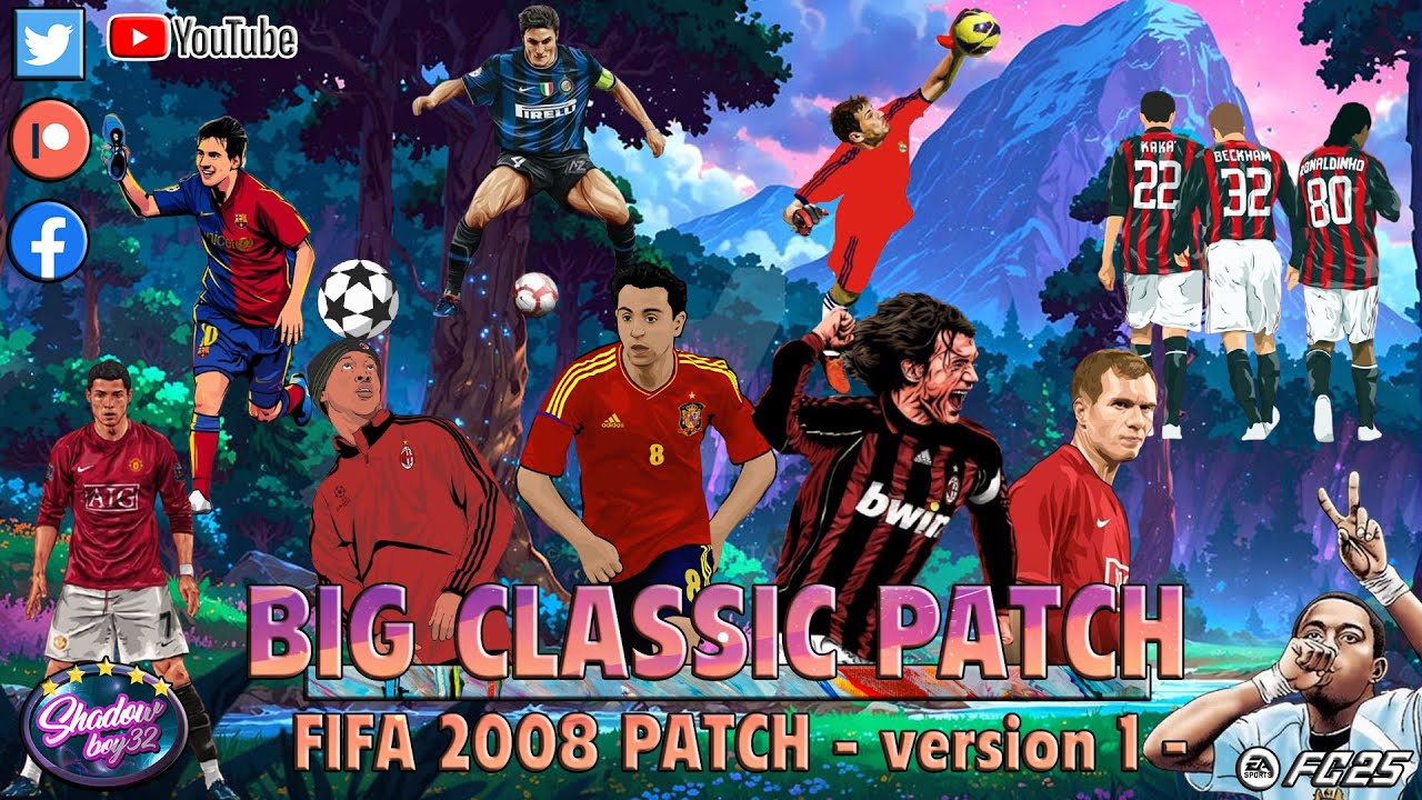 BIG CLASSIC PATCH - FIFA 2008 PATCH - EAFC25