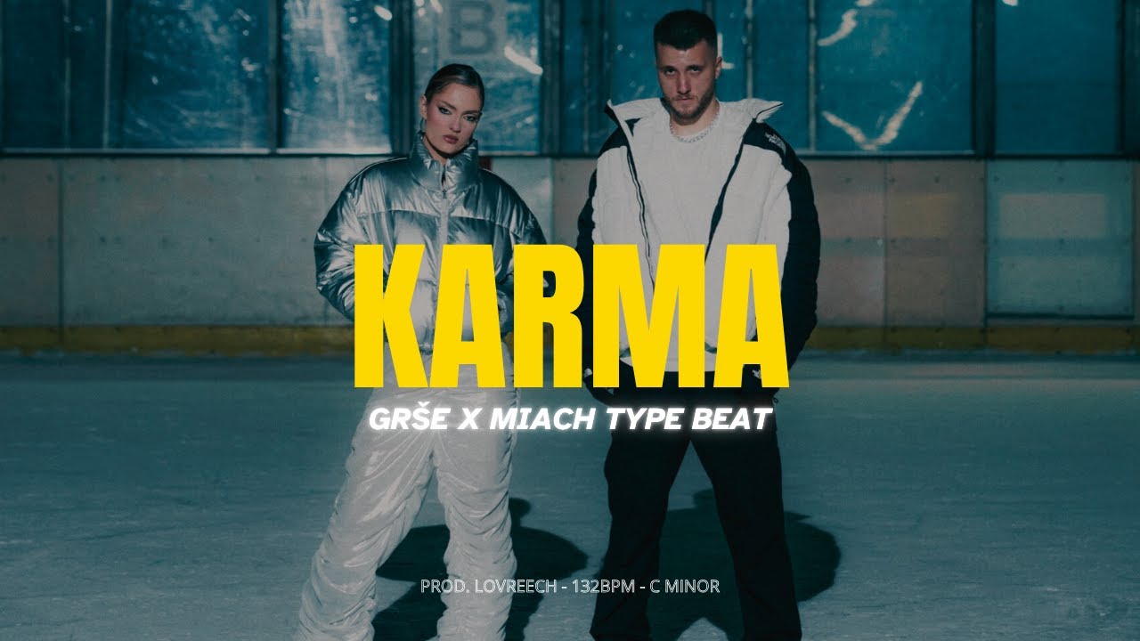 GRŠE x MIACH TYPE BEAT - KARMA | House Type Beat