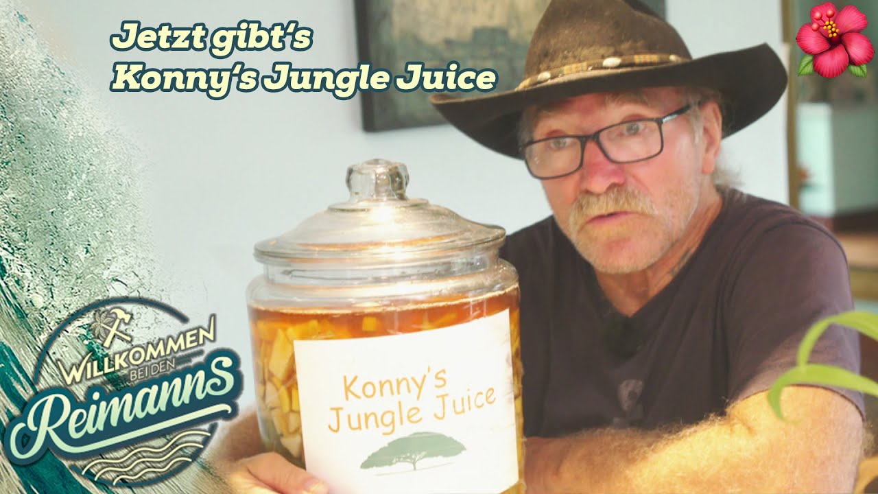 Konny's Jungle Juice 🍋 Der berühmte Reimanns-RUMTOPF hat ein Comeback! | Willkommen bei den Reimanns