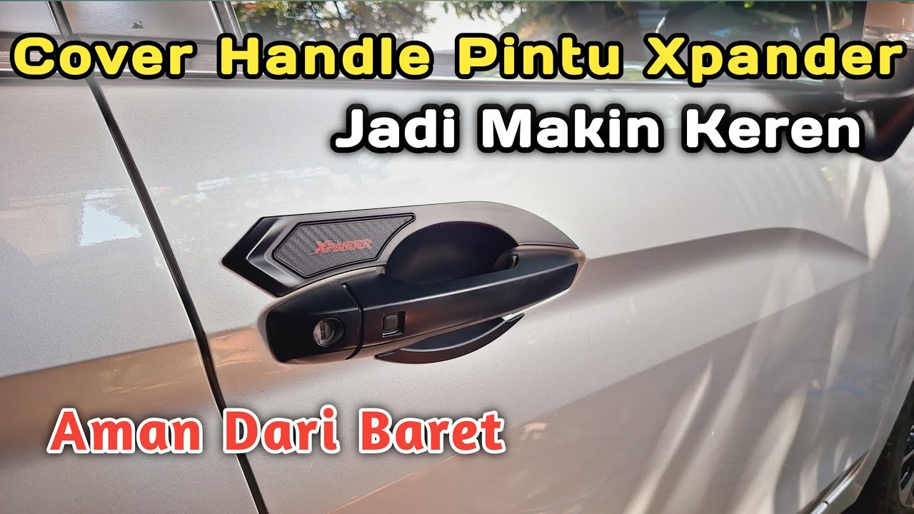 Cover Handle Pintu Xpander #xpander