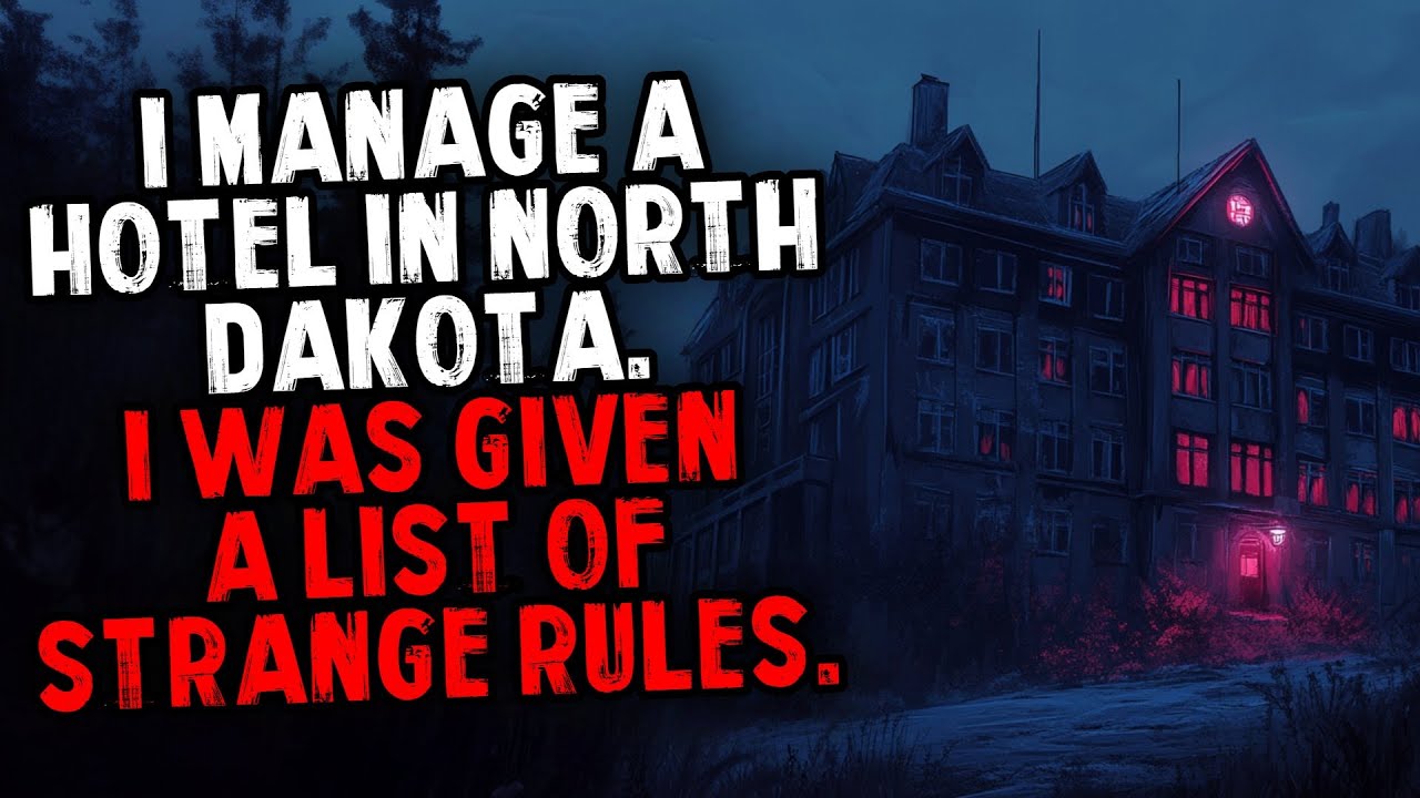 I Manage a Hotel in North Dakota. I Was Given a List of Strange Rules.