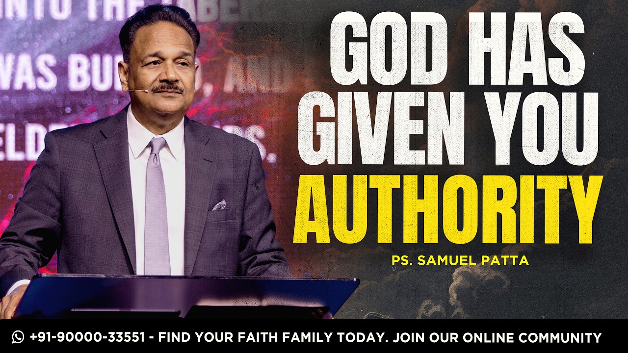 God wants us to live in authority | Pastor Samuel Patta