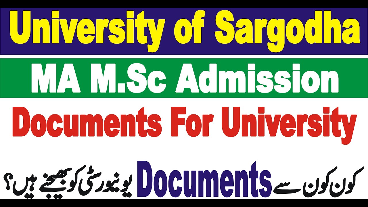 MA M.Sc Admission UOS Required Documents and Address of University