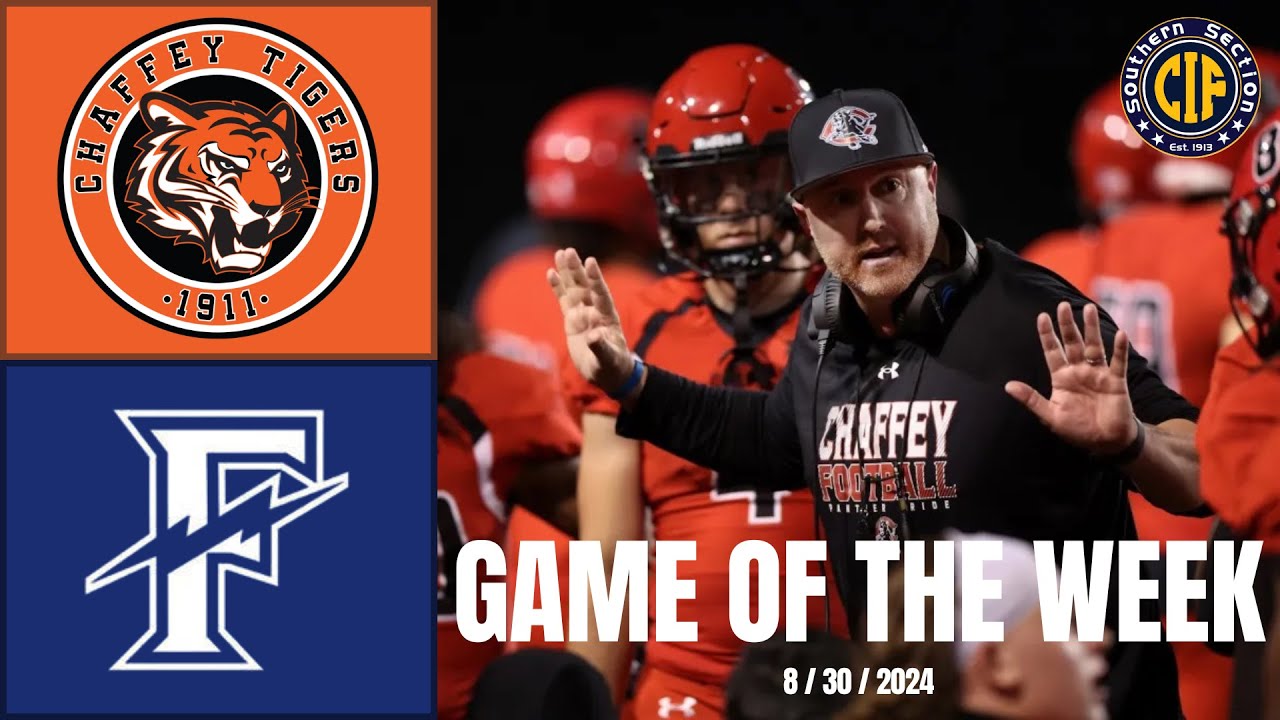 CIF SS FOOTBALL 2024: CHAFFEY TIGERS VS FILLMORE FLASHES 8/30/24