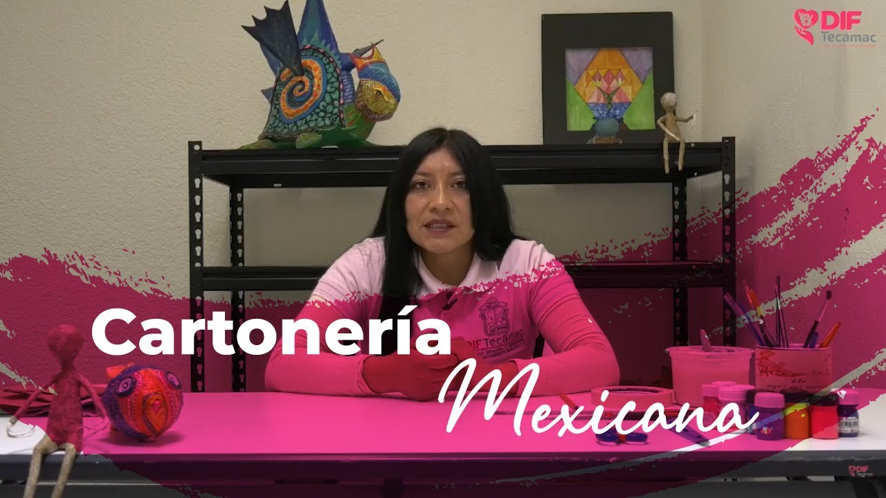 CARTONERÍA MEXICANA: EL ARTE EN PAPEL
