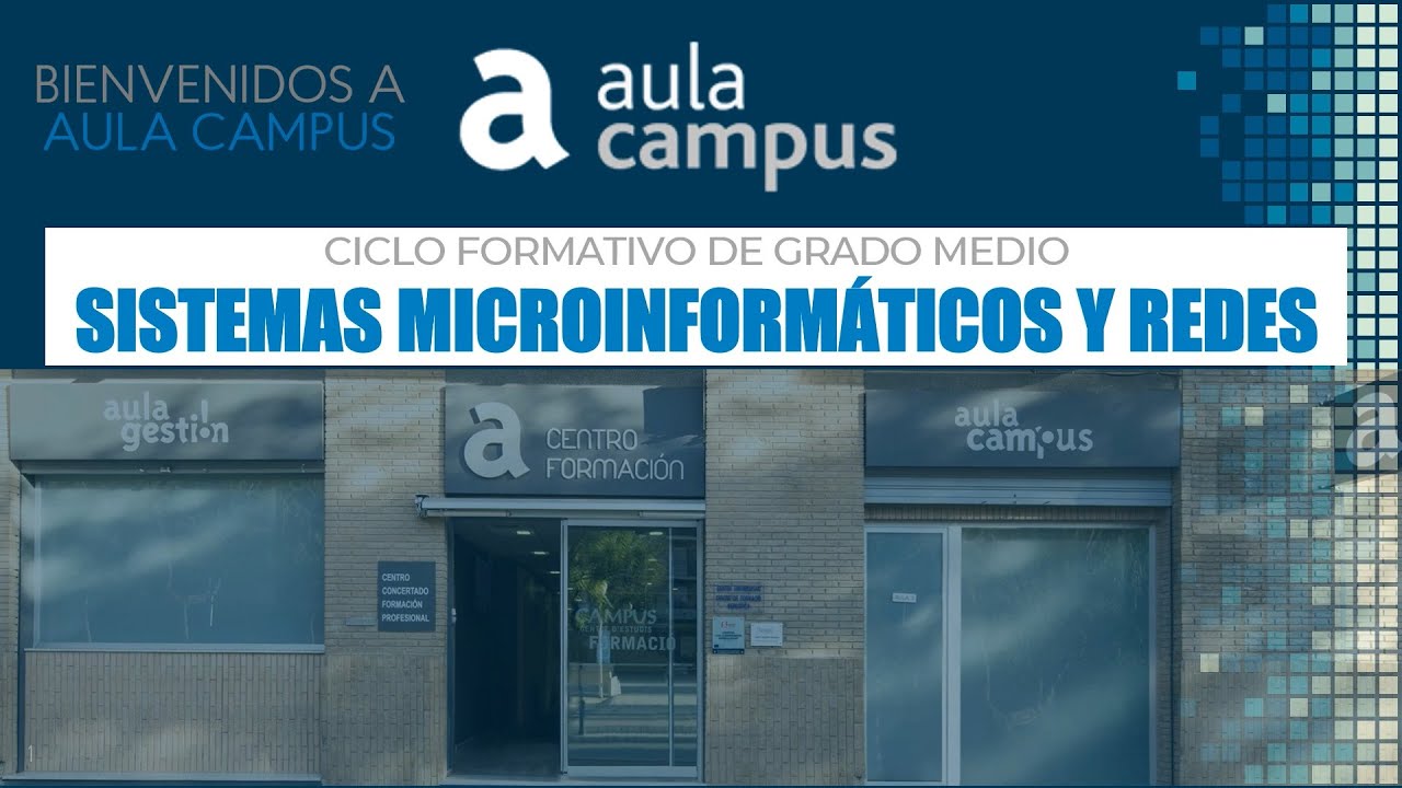Ciclo Formativo Grado Medio - Sistemas Microinformáticos y Redes