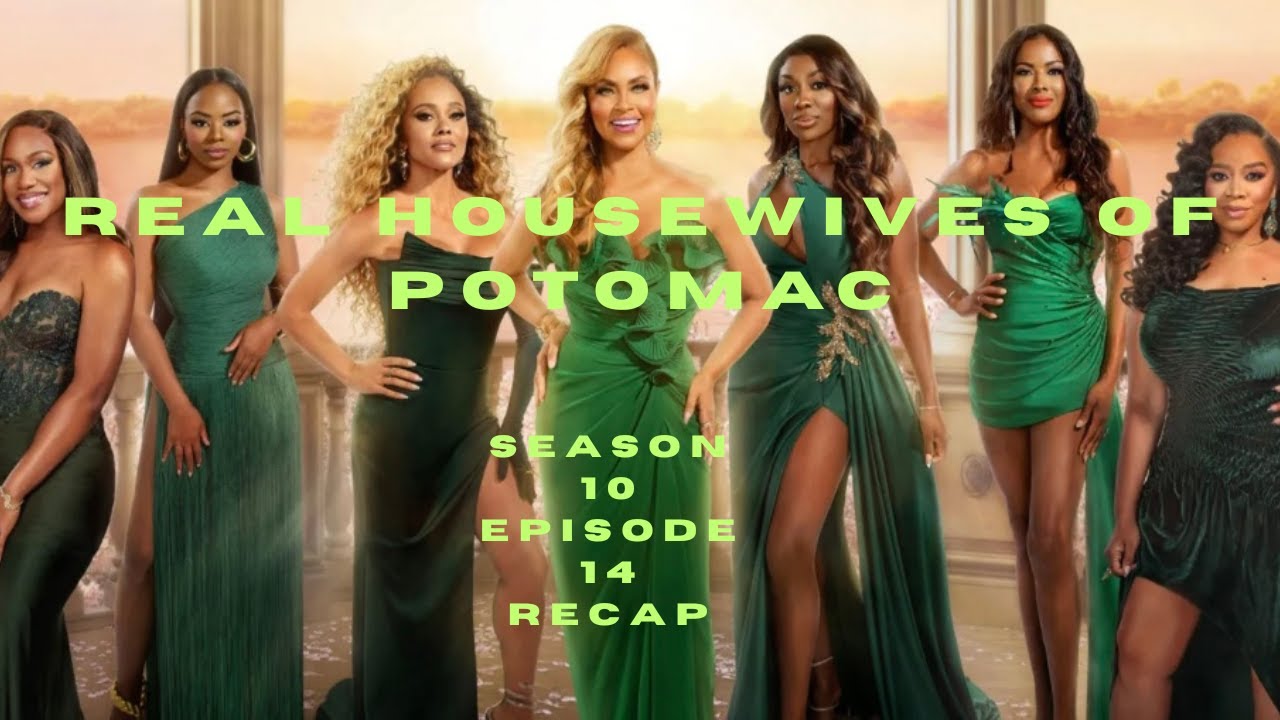 Real Housewives of Potomac Season 10 Episode 14 #recap #rhop