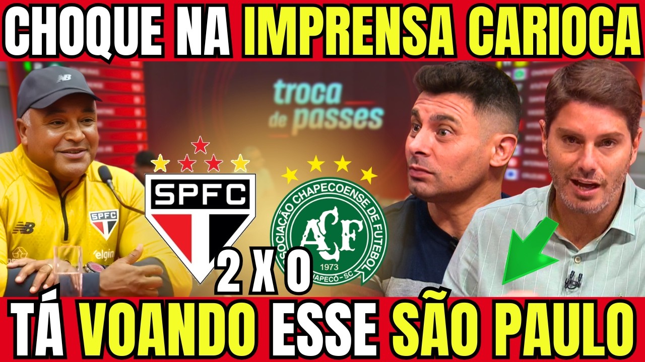 SÓ ELOGIOS! TROCA DE PASSES ANALISOU SAO PAULO 2X0 CHAPECOENSE!  NOTICIAS DO SPFC HOJE
